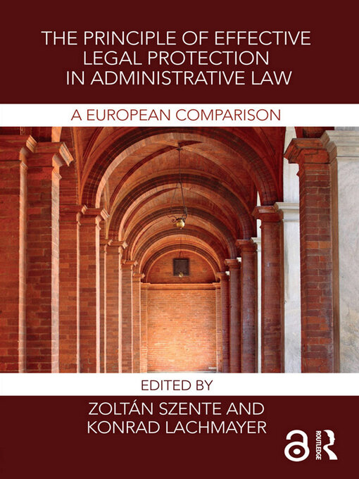 Title details for The Principle of Effective Legal Protection in Administrative Law by Zoltán Szente - Wait list